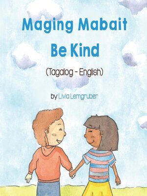 cover image of Be Kind (Tagalog-English)